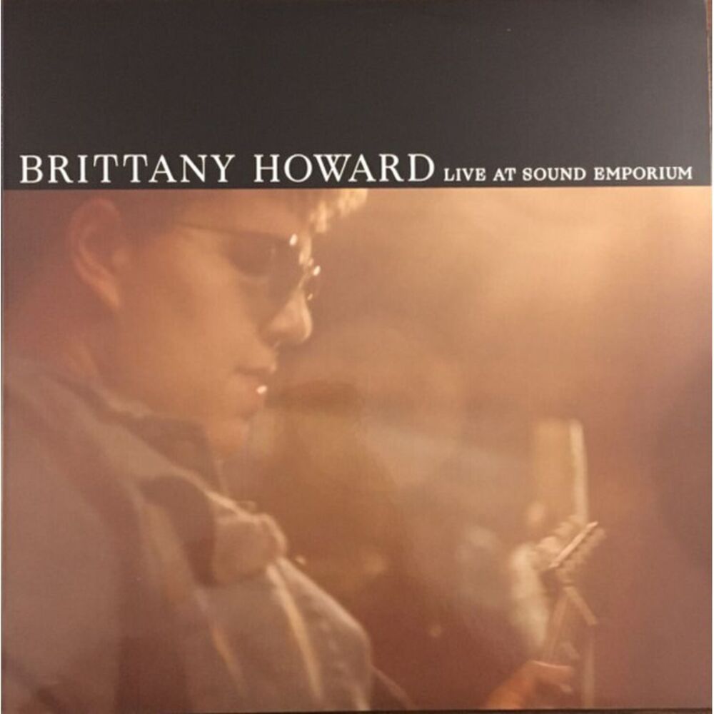Brittany Howard - Live At Sound Emporium  LP LP